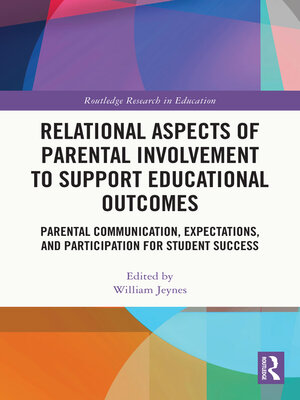 cover image of Relational Aspects of Parental Involvement to Support Educational Outcomes